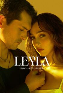 دانلود سریال Leyla: Hayat… Ask… Adalet…435403-1370333701