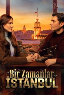 دانلود سریال Bir Zamanlar Istanbul435409-184507356