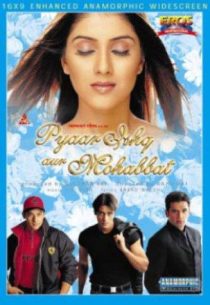 دانلود فیلم هندی Pyaar Ishq Aur Mohabbat 2001436101-1558056023