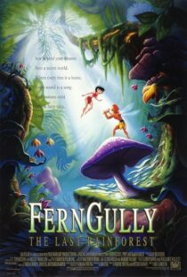 دانلود انیمیشن FernGully: The Last Rainforest 1992435513-2120138671
