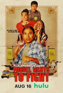 دانلود فیلم Miguel Wants to Fight 2023436669-1997181156