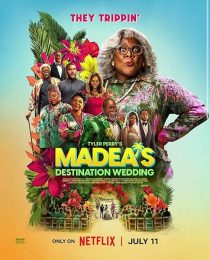 دانلود فیلم Madea’s Destination Wedding 2025436047-714526036