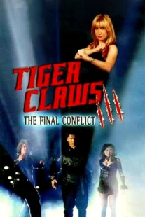 دانلود فیلم Tiger Claws III 1999435480-271719219