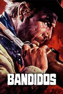 دانلود فیلم Bandidos 1967435970-178379557