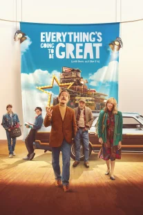 دانلود فیلم Everything’s Going to Be Great 2025435957-1427476571