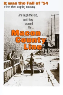 دانلود فیلم Macon County Line 1974435484-2139549431